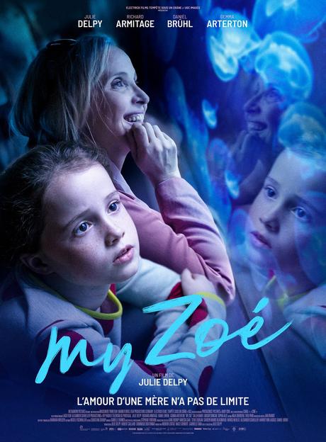 MY ZOÉ de et avec Julie Delpy au Cinéma le 30 Juin 2021 - La Bande Annonce MY ZOÉ de et avec Julie Delpy au Cinéma le 30 Juin 2021, L'amour d'une mère n'a pas de limite.