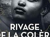 Rivage colère Caroline LAURENT