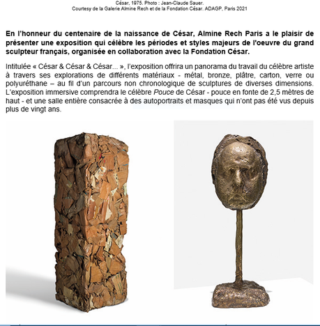 César & César & César exposition 12 Juin au 13 Juillet 2021 – Almine Rech – Paris -64 rue de Turenne Paris 3