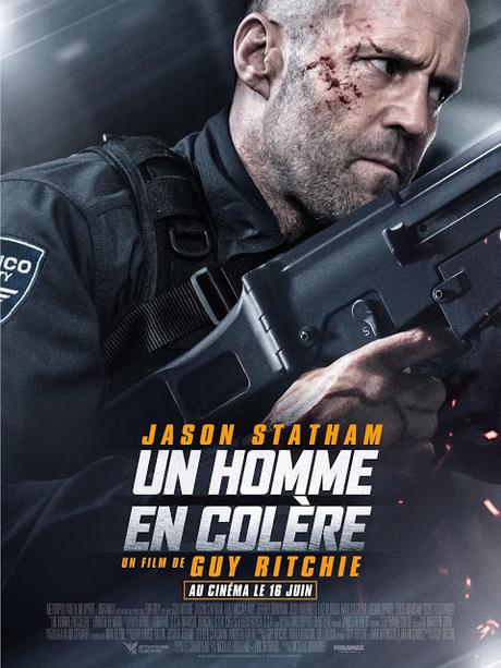 Nouvelle affiche FR pour Un Homme en Colère de Guy Ritchie