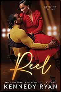 Mon avis sur Reel de Kennedy Ryan