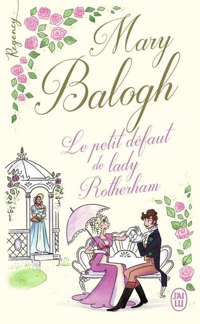 Le petit défaut de Lady Rotherham de Mary Balogh