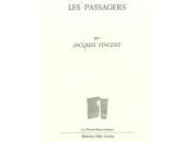 (Note lecture), Jacques Vincent, passagers, Etienne Faure