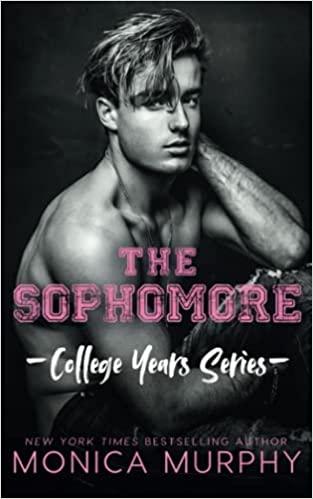 Mon avis sur The Sophomore de Monica Murphy