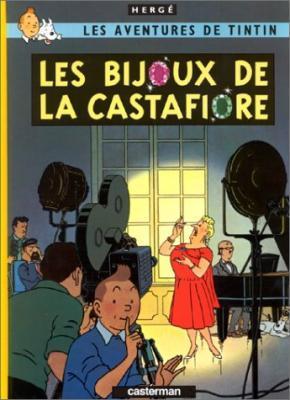 Les aventures de Tintin, tome 21 : Les Bijoux de la Castafiore, Hergé Les aventures de Tintin, tome 21 : Les Bijoux de la Castafiore, Hergé