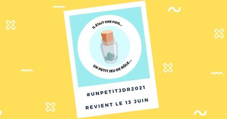 Il était une fois un petit JDR 2021 !