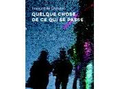 (Note lecture), François Cornière, Quelque chose passe, Jacques Morin