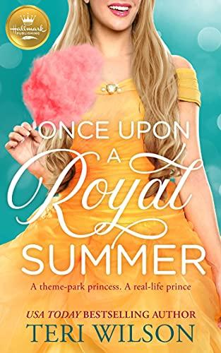 Mon avis sur Once upon a royal summer de Teri Wilson