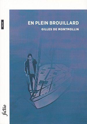 En plein brouillard, de Gilles de Montmollin