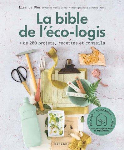 Critique La bible de l’éco-logis : le zéro déchet, tout un art