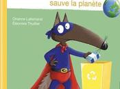 P'tit Loup sauve planète