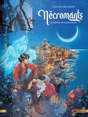 Nëcromants : Le Réveil de l’Archimage - tome 1