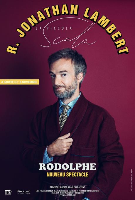 R. Jonathan Lambert à La Scala à partir du 18 novembre : billetterie ouverte !