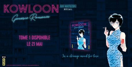 Nostalgie amoureuse : Kowloon Generic Romance