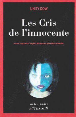 Les cris de l'innocente de Unity DOW