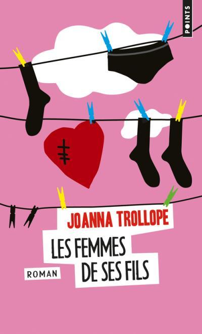 Les femmes de ses fils - Poche - Joanna Trollope - Achat Livre | fnac