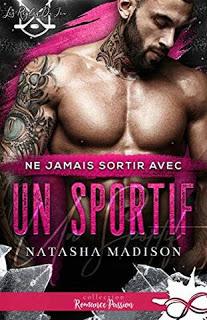 Les règles du jeu # 1 : Ne jamais sortir avec un sportif de Natasha Madison