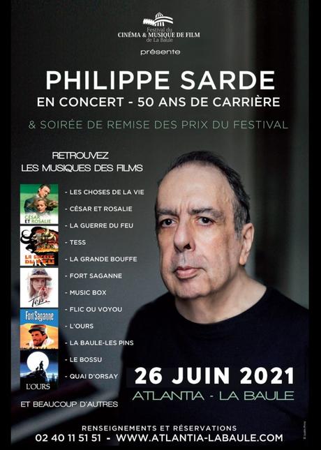 Festival de Cinéma et Musique de Film de La Baule Concert hommage Philippe Sarde & Soirée de remise des prix du Festival de La Baule