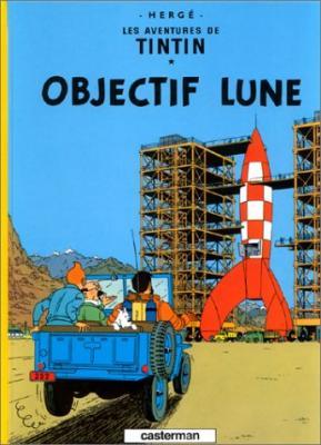 Les aventures de Tintin, tome 16 : Objectif Lune, Hergé