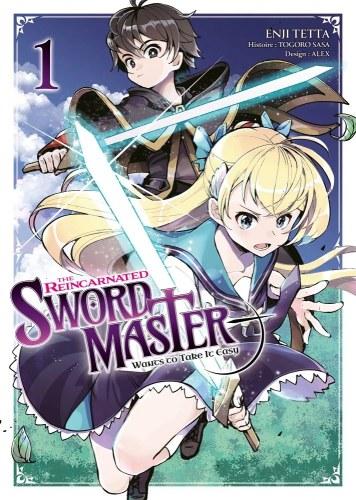 The reincarnated swordmaster, tome 1 • Sasa Togoro et Tetta Enji