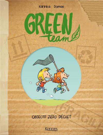 Green team, tome 1 de Karinka et Domas