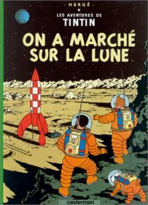 Les aventures de Tintin, tome 17 : On a marché sur la Lune