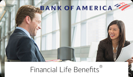 Bank of America – Financial Life Benefits
