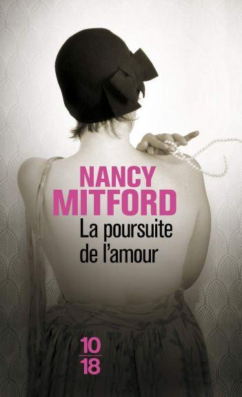 La poursuite de l’amour de Nancy Mitford