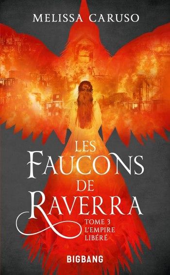 Les Faucons de Raverra T02 et T03 de Melissa Caruso
