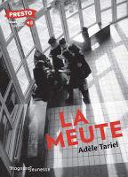 La meute - Adèle Tariel