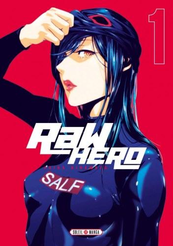 Raw hero, tome 1 • Akira Hiramoto
