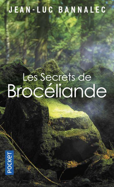J'AI LU : LES SECRETS DE BROCELIANDE