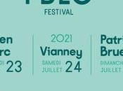 FBLO Festival, 1ère édition juillet 2021 Grand Parquet Fontainebleau Julien Clerc, Vianney Patrick Bruel