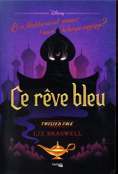 'Ce rêve bleu' de Liz Braswell