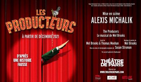LES PRODUCTEURS Le Musical de Mel Brooks au Théâtre de Paris en Décembre 2021