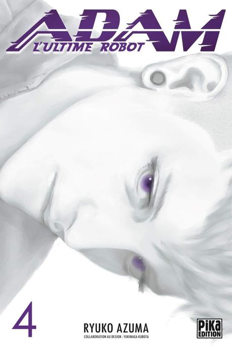 Avis Mangas : Adam L’ultime Robot T4 & Kaguya-Sama – Love is war T3