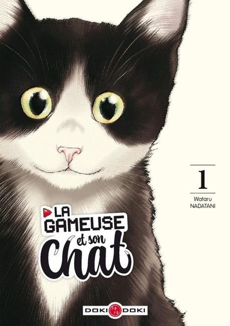 La gameuse et son chat, tome 1 de Wataru Nadatani