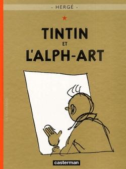 Les aventures de Tintin, tome 24 : Tintin et l’alph-art, Hergé