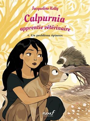 Calpurnia apprentie vétérinaire Tome 4 Un problème épineux - Chien Pourri aux Jeux Olympiques !