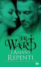 La Confrérie de la Dague Noire T18 – L’Amant repenti de J.R. Ward