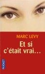 Marc Levy – Et si c’était vrai