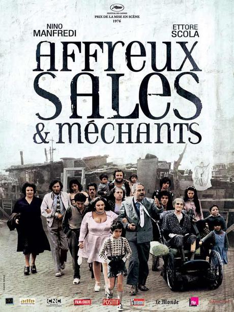 Affreux, Sales et Méchants (1976) de Ettore Scola