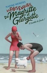 les folles enquêtes de magritte et georgette, magritte enquête, Nadine Monfils, à Knokke-le-Zoute, cosy mystery belge