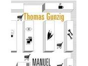 "Manuel survie l'usage incapables" Thomas Gunzig