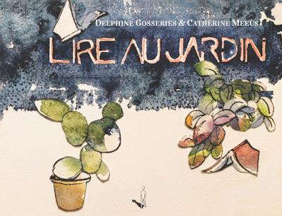 Lire au jardin -   Delphine Gosseries et Catherine Meeus