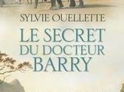 secret docteur Barry" Sylvie Ouellette