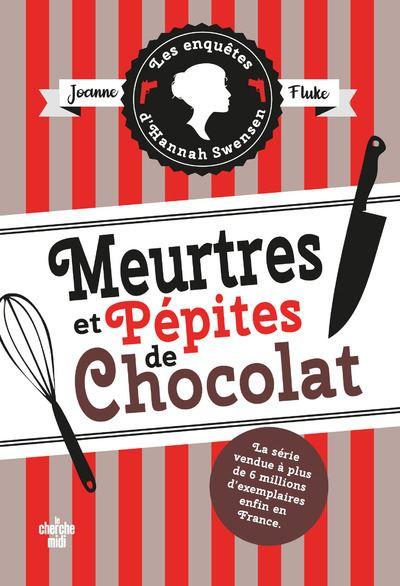 J'AI LU : MEURTRES ET PEPITES DE CHOCOLAT