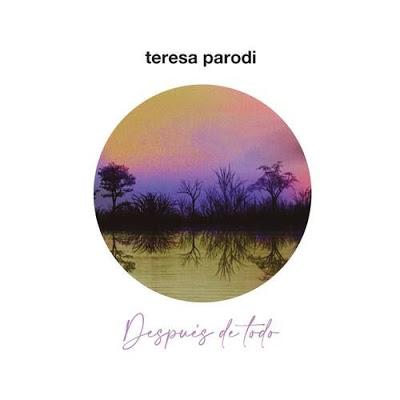 Teresa Parodi sort elle aussi son disque du confinement [Disques & Livres]