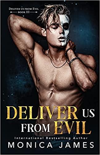 Mon avis sur Deliver us from evil de Monica James