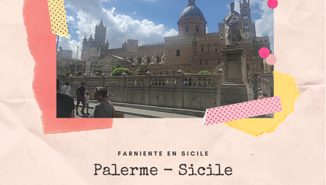 Arrivée à Palerme | 1st day in Palermo